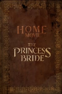 tv show poster Home+Movie%3A+The+Princess+Bride 2020