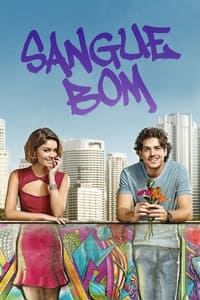 Sangue Bom (2013)