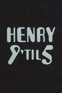 Henry 9 'til 5