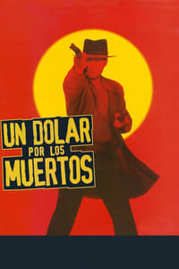 Poster de Dollar for the Dead