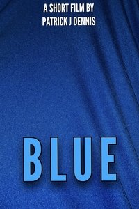 Imagem do Filme Blue (To You, and You Alone)