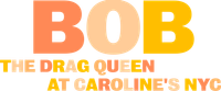 Логотип фильма «Bob the Drag Queen: Live at Caroline's (2020)» — (1 из 10)