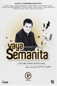 tv show poster Vaya+Semanita 2003