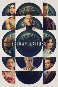 Постер сериала «Экстраполяции (2023)» — (5 из 58)