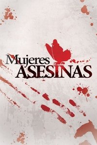 copertina serie tv Mujeres+asesinas 2008