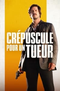 Crépuscule pour un tueur (2023)