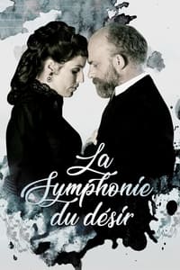 La Symphonie du désir (2015)