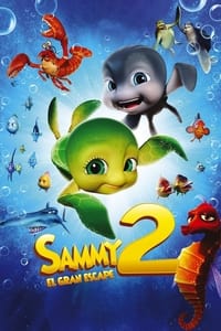 Poster de Sammy 2: El gran escape (A Turtle's Tale 2)