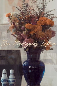 Постер к фильму The Marigolds Listen (2021)