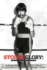 Постер к фильму Stolen Glory: The Tale of Porky Brooke (2018)