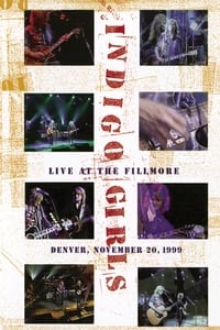 Poster de Indigo Girls: Live at the Fillmore