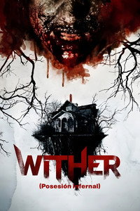 Wither (Posesión infernal)