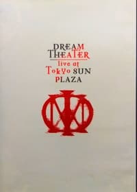 Dream Theater – Live At Tokyo Sun Plaza