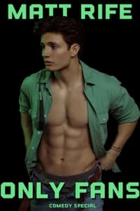 Matt Rife: Only Fans - 2021