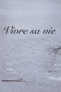 Vivre Sa Vie (2013)