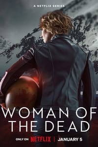 tv show poster Woman+of+the+Dead 2022