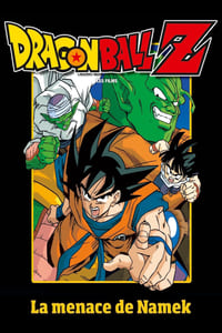 Dragon Ball Z - La Menace de Namek (1994)