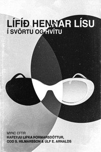 Lífið hennar Lísu í svörtu og hvítu