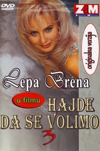 Hajde da se volimo 3 (1990)