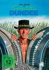 Crocodile Dundee - Ein Krokodil zum Küssen Poster