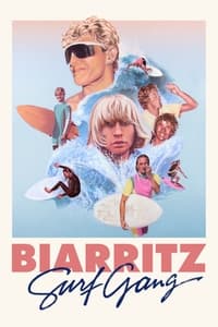 Watch Biarritz Surf Gang 123Movies
