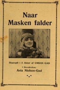 Wenn die Maske fällt (1912)