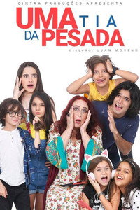 Постер к фильму Uma Tia da Pesada (2019)