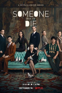 Постер сериала «Кто-то должен умереть (2020)» — (3 из 13)