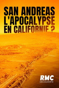 San Andreas : l'apocalypse bientôt en Californie? (2023) poster