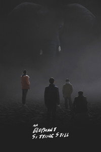 Постер фильма «Слон сидит спокойно (2018)» — (20 из 115)