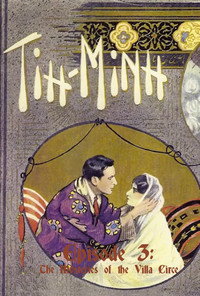 Tih Minh: Épisode 3 - Les Mystères de La Villa Circé (1919) poster