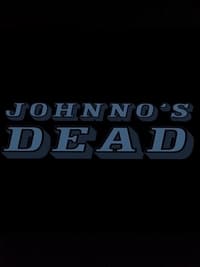 Johnno's dead (2016)