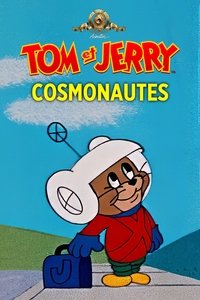 Tom et Jerry cosmonautes