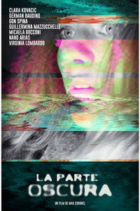 Постер фильма «La Parte Oscura (2020)» — (2 из 3)