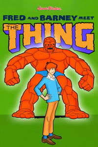 Affiche de la recommandation : Fred and Barney Meet The Thing