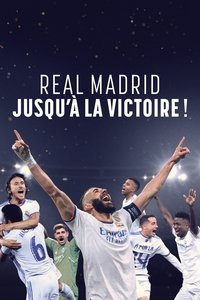 Poster de Real Madrid : jusqu’à la victoire !