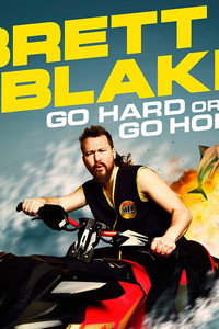 Brett Blake: Go Hard or Go Home