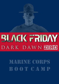 Black Friday: Dark Dawn Zero