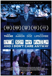 Постер фильма «It's Not My Fault and I Don't Care Anyway (2017)» — (2 из 5)