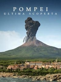 Poster de Pompei ultima scoperta