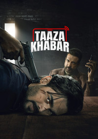 Постер к сериалу Taaza Khabar (2023)