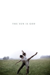 The Sun Is God (2017)