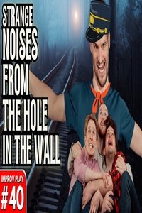 Strange Noises From The Hole In The Wall