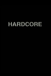 Hardcore (2001)