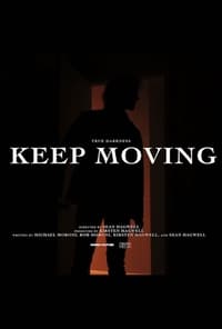 True Darkness: KEEP MOVING (2021)