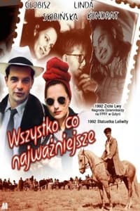 Wszystko, co najważniejsze... (1992)