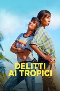 copertina serie tv Delitti+ai+Tropici 2019