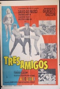 Tres amigos (1970)