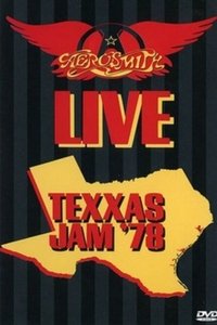 Aerosmith: Live Texxas Jam '78