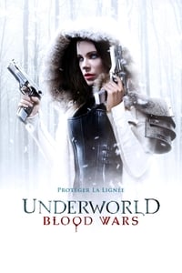 Underworld : Blood Wars (2016)